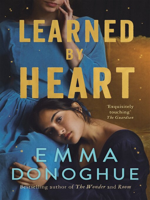 Title details for Learned by Heart by Emma Donoghue - Wait list